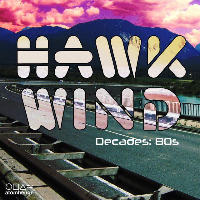 Portada del álbum "Hawkwind Decades: 80's", de Hawkwind