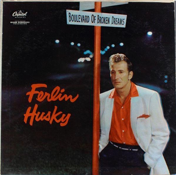 Portada de Álbum "Boulevard Of Broken Dreams", de Ferlin Husky