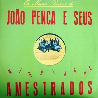 Portada de Álbum "Os Maiores Sucessos de João Penca & Seus Miquinhos Amestrados", de João Penca & Seus Miquinhos Amestrados