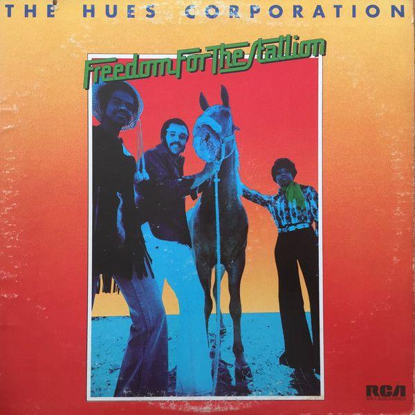 Portada de Álbum "Freedom For The Stallion", de The Hues Corporation