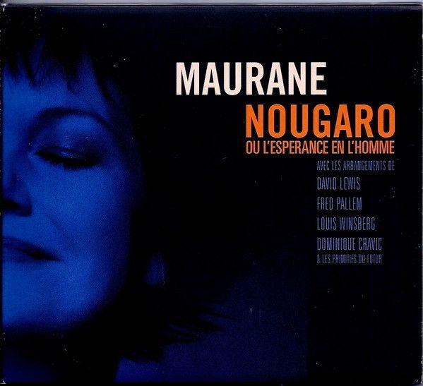 Capa do Álbum "Nougaro Ou L'Espérance En L'Homme", de Maurane
