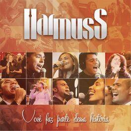 Portada de Álbum "Você Faz Parte Dessa História (Ao Vivo)", de Harmuss