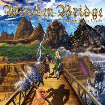 Portada de Álbum "Our Hearts, Our Lives", de Wooden Bridge