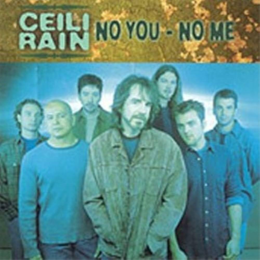 Portada de Álbum "No You - No Me", de Ceili Rain