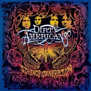 Portada de Álbum "Strange Generation", de Dirty Americans