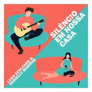 Portada de Sencillo/EP "Silêncio em nossa casa", de Danielly Martins