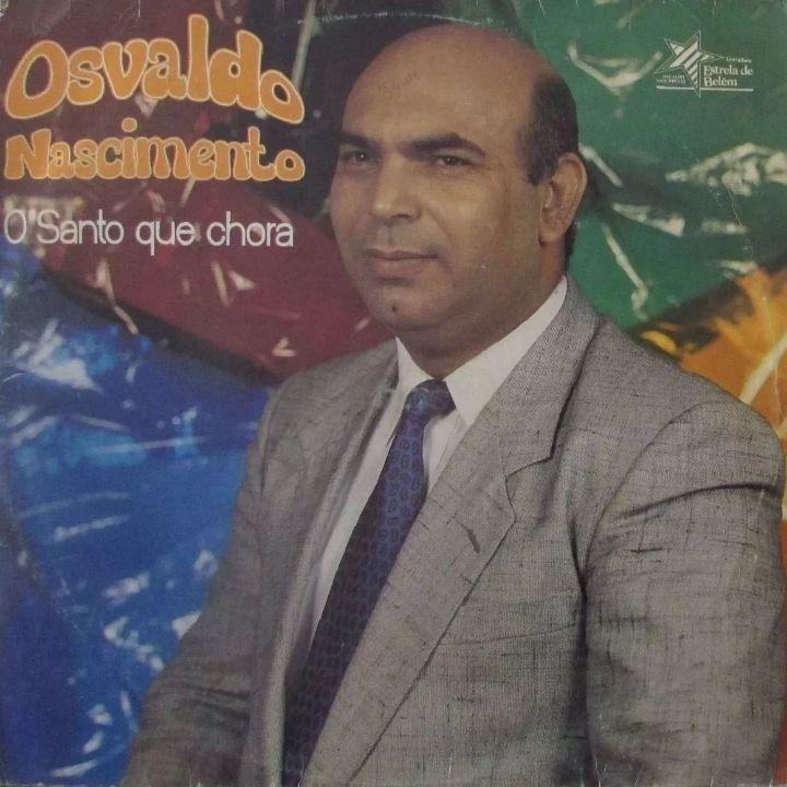 Portada de Álbum "O Santo Que Chora", de Osvaldo Nascimento