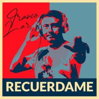 Portada de Álbum "RECUERDAME", de Franco Lar