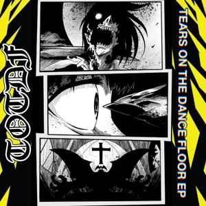 Capa do Single/EP "Tears on the Dance Floor", de TOTDF