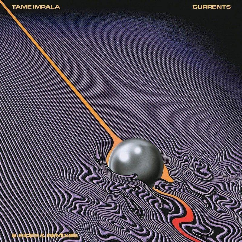 Portada de Sencillo/EP "Currents B-Sides & Remixes", de Tame Impala