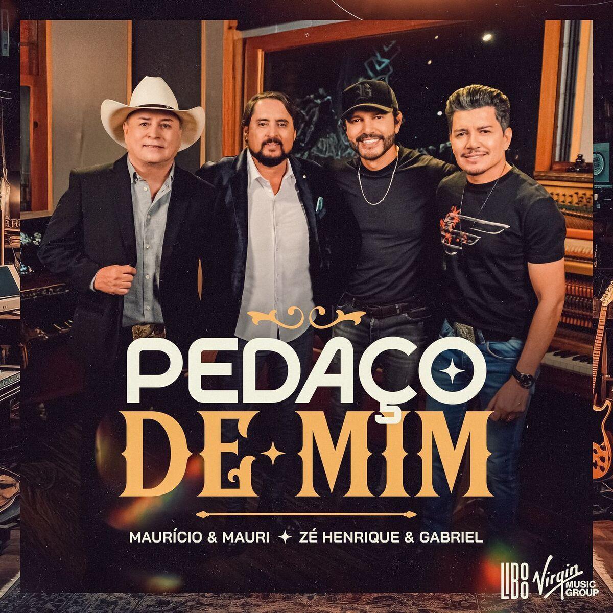 Portada de Sencillo/EP "Pedaço de Mim", de Mauricio e Mauri