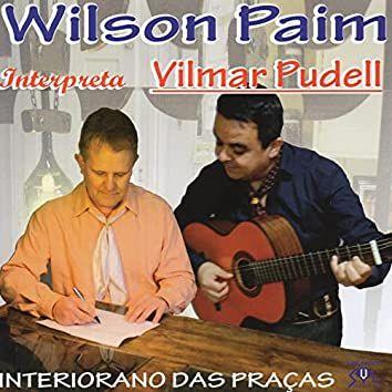 Portada de Álbum "Interiorano Das Praças - Wilson Paim Interpreta Vilmar Pudell", de Wilson Paim