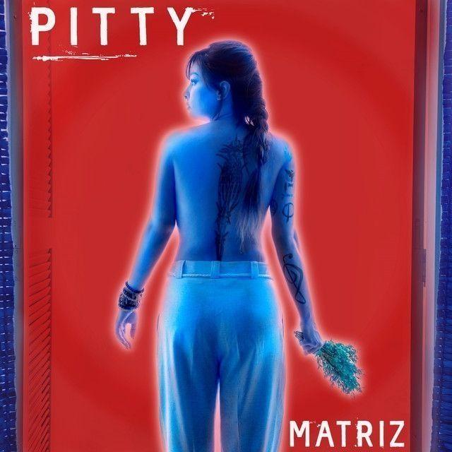 Portada de Álbum "MATRIZ", de Pitty
