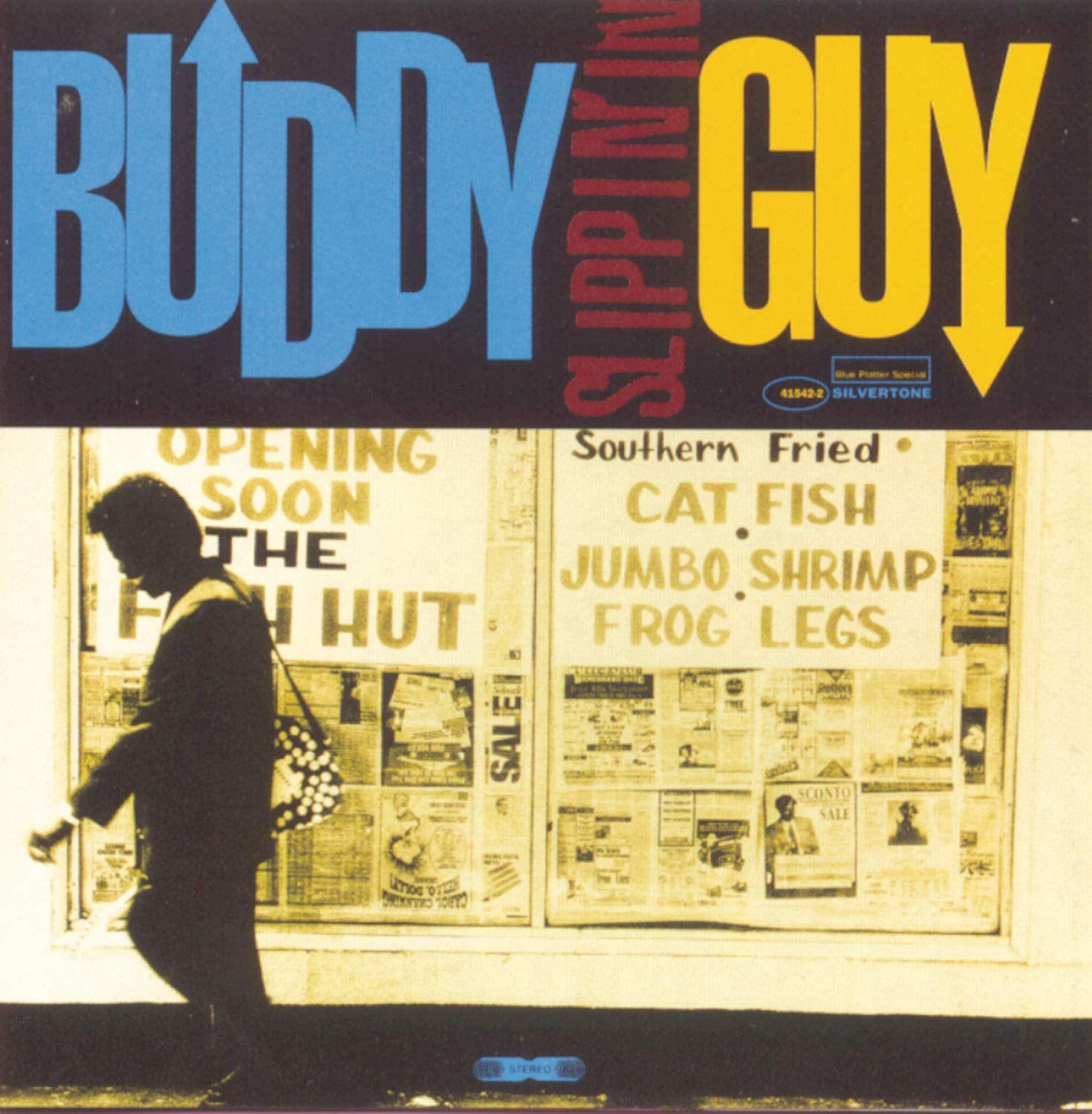 Portada del álbum "Slippin' In", de Buddy Guy