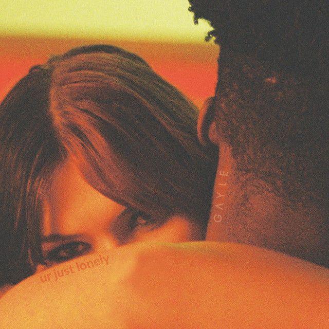 Portada del álbum "ur just lonely", de GAYLE