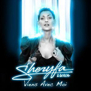 Portada de Sencillo/EP "Viens Avec Moi", de Sheryfa Luna