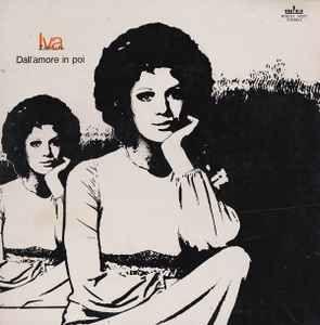 Capa do Álbum "Dall'amore In Poi", de Iva Zanicchi