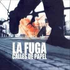 Portada de Álbum "Calles De Papel", de La Fuga