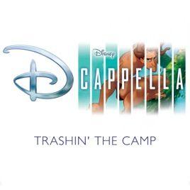 Portada del álbum "Trashin' The Camp ", de DCappella