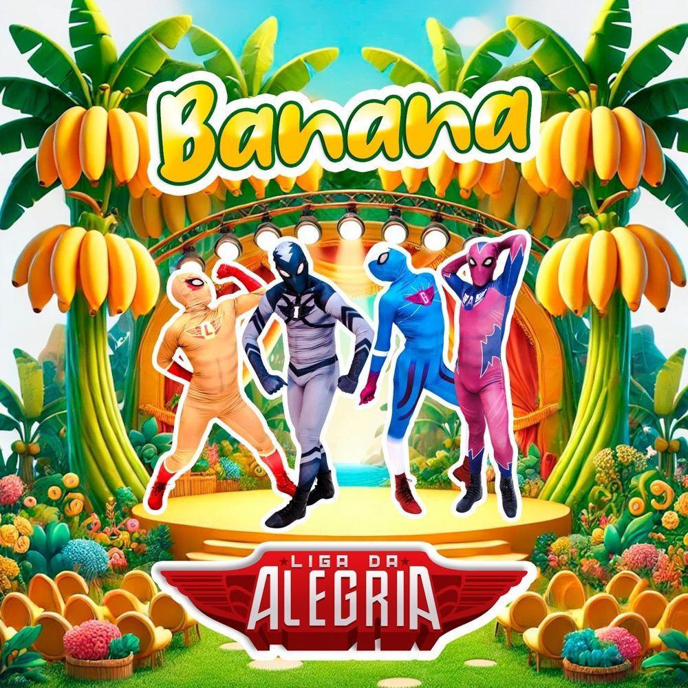Portada de Sencillo/EP "Banana", de Liga da Alegria