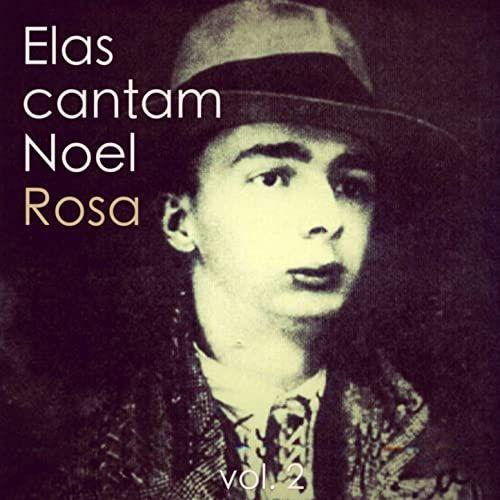 Portada de Álbum "Elas Cantam Noel Rosa Vol. 2", de Noel Rosa
