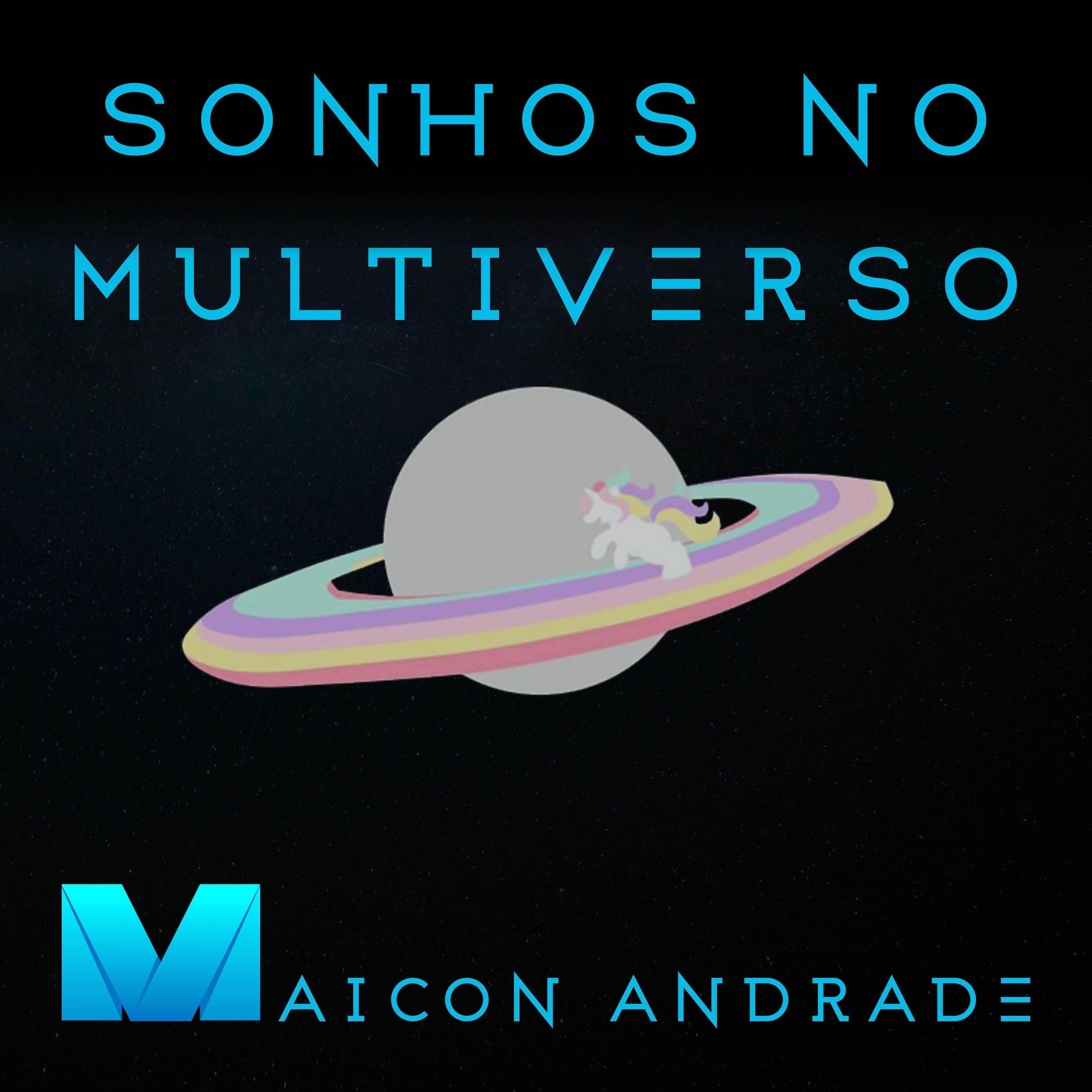 Portada de Sencillo/EP "Sonhos no Multiverso", de Maicon Andrade
