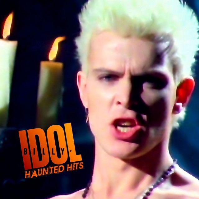 Album cover of "Haunted Hits" by Billy Idol