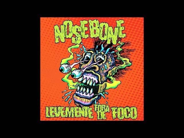 Capa do Álbum "Levemente Fora de Foco", de NOSEBONE