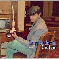Portada de Álbum "Arte Moderna", de Eric Lujan