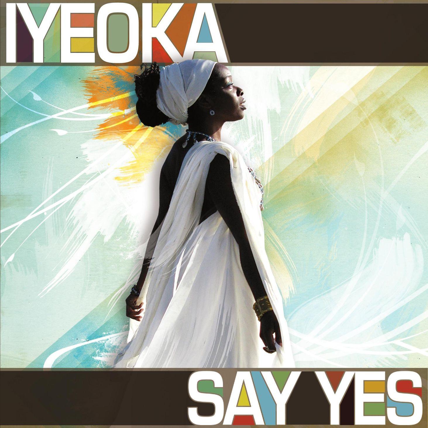 Capa do Álbum "Say Yes", de Iyeoka