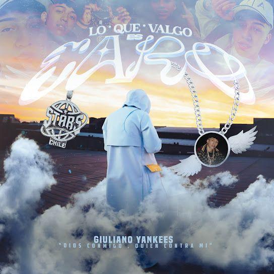 Portada de Álbum "Lo Que Valgo Es Caro (Parte 1)", de Giuliano Yankees