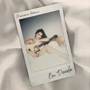 Portada de Sencillo/EP "En Deuda", de Mariana Gomez