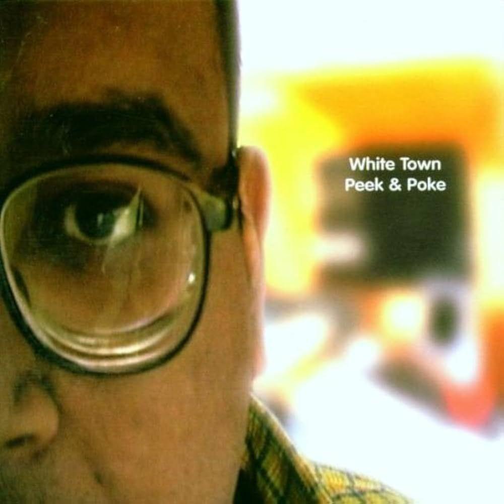 Portada de Álbum "Peek & Poke", de White Town