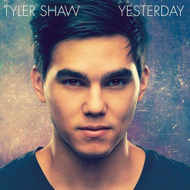 Album cover of "Yesterday" by Tyler Shaw