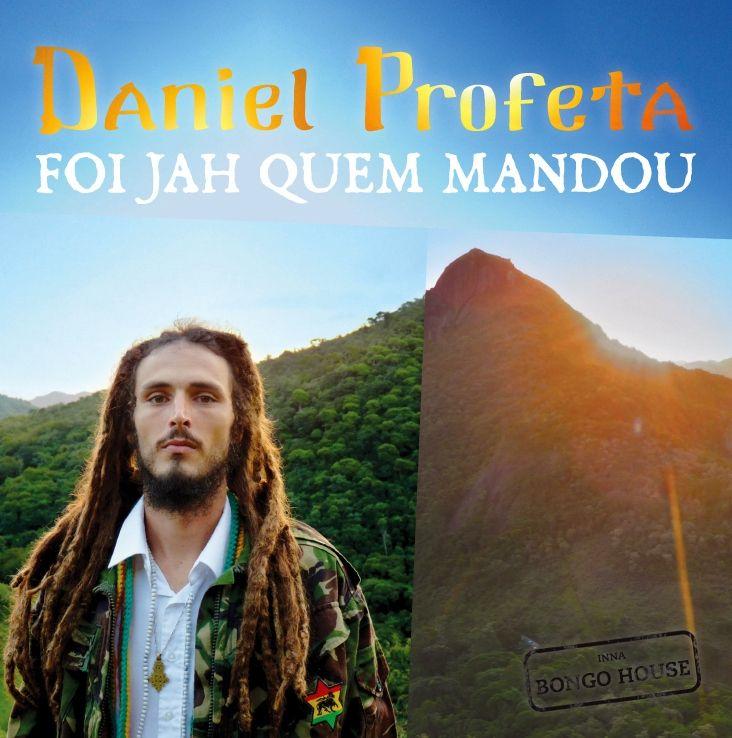 Portada de Álbum "Foi Jah Quem Mandou", de Daniel Profeta