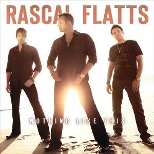 Portada de Álbum "Nothing Like This", de Rascal Flatts