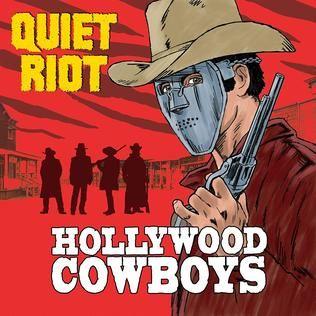 Portada de Álbum "Hollywood Cowboys", de Quiet Riot