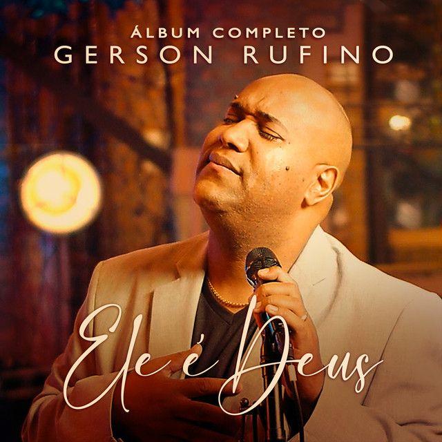 Portada del álbum "Ele é Deus ", de Gerson Rufino