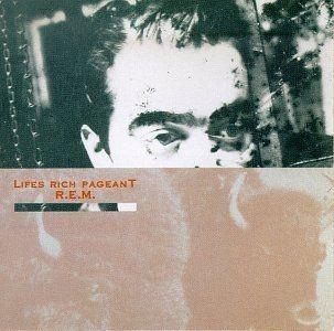 Album cover of "Life's Rich Pageant" by R.E.M.