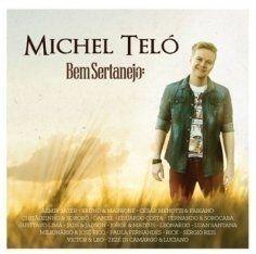 Portada del álbum "Bem Sertanejo", de Michel Teló