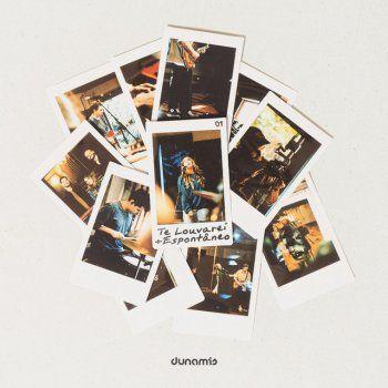 Capa do álbum "Te Louvarei + Espontâneo", de Dunamis Music