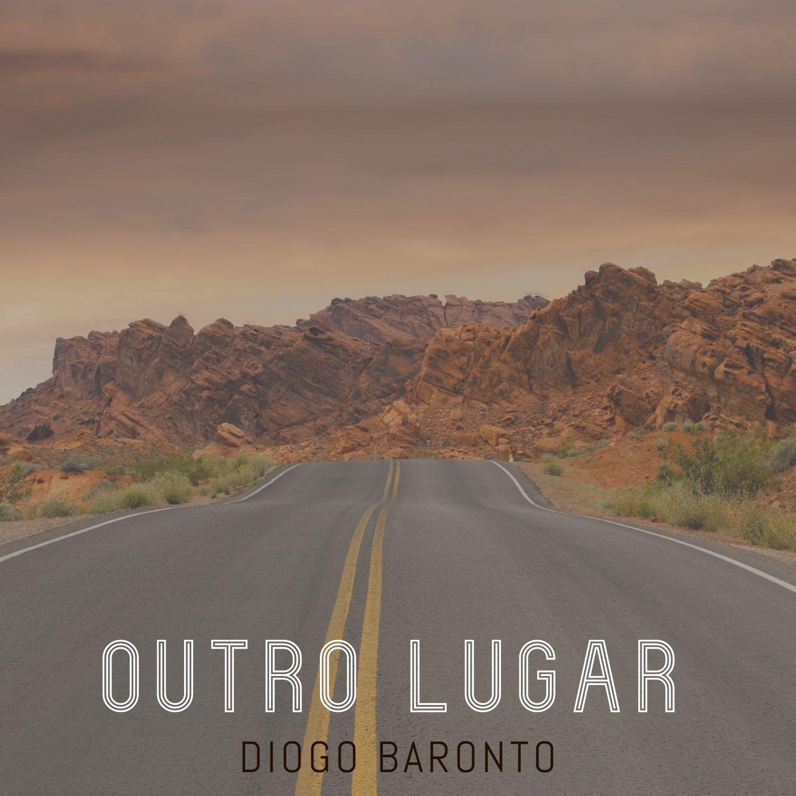 Portada de Sencillo/EP "Outro Lugar", de Diogo Baronto
