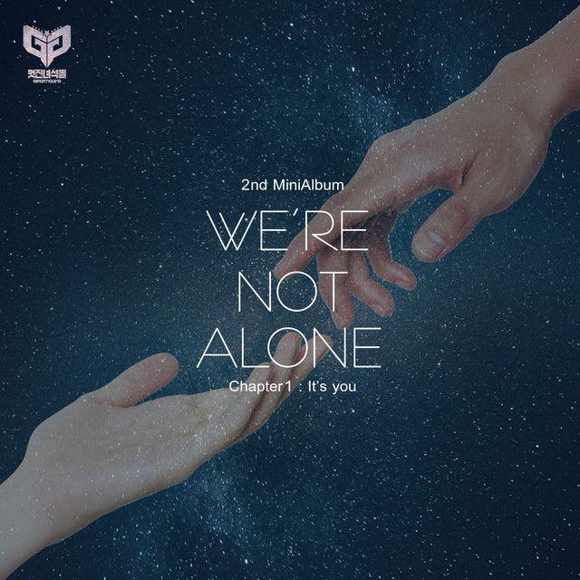 Portada de Sencillo/EP "We're not alone_Chapter1:It's you", de GreatGuys