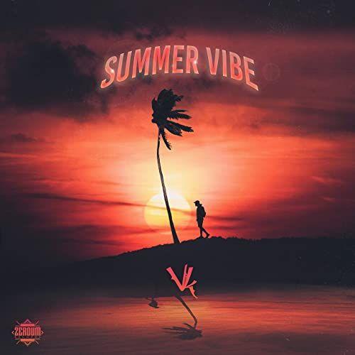 Portada de Sencillo/EP "Summer Vibe", de Vk (ZeroUm)