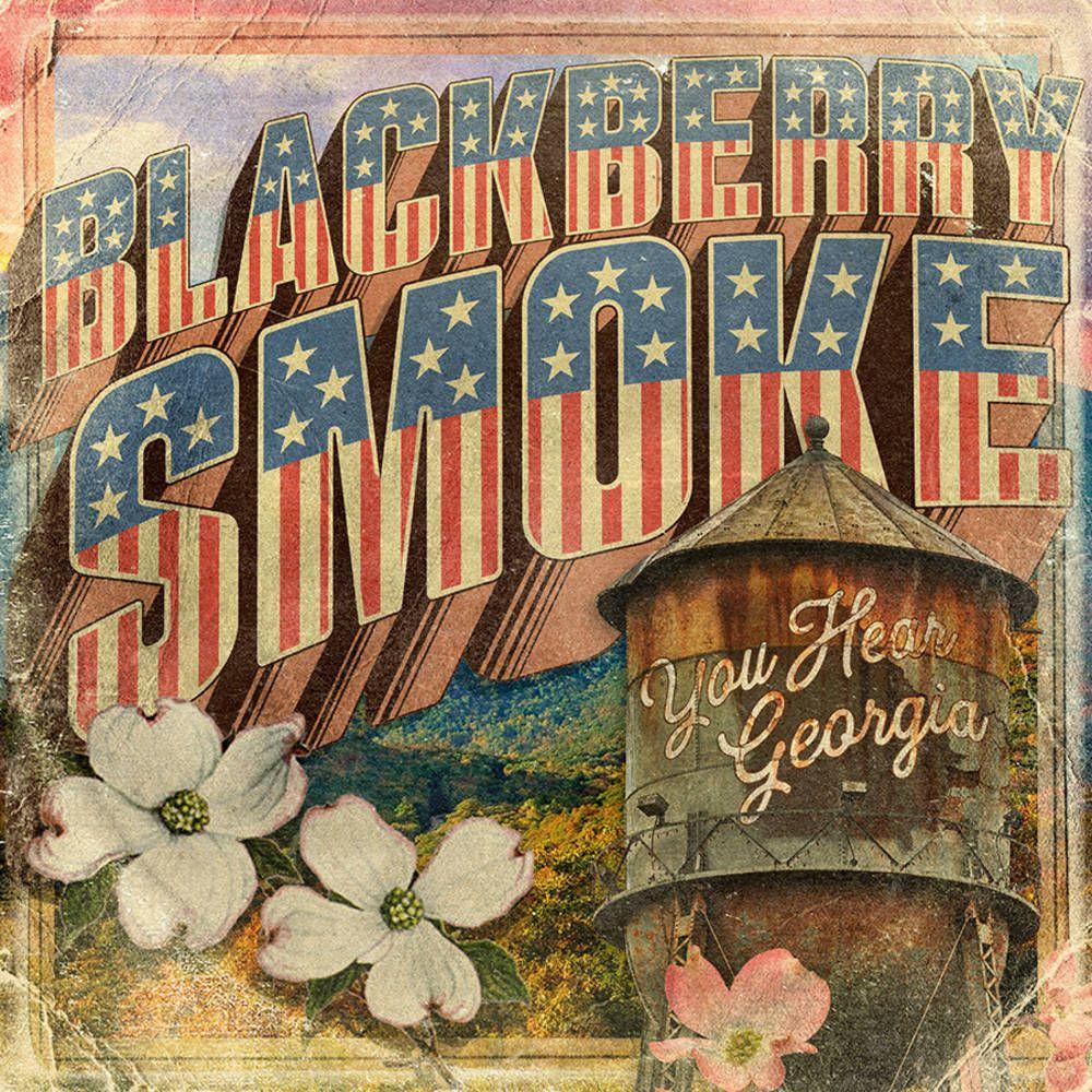 Portada de Álbum "You Hear Georgia", de Blackberry Smoke