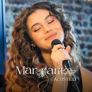 Portada de Sencillo/EP "Acústicos", de Margarita