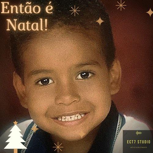 Portada de Sencillo/EP "Então É Natal", de Ect7