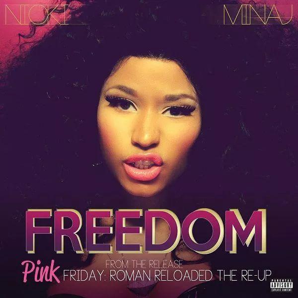Capa do álbum "Freedom (Explicit Version)", de Nicki Minaj