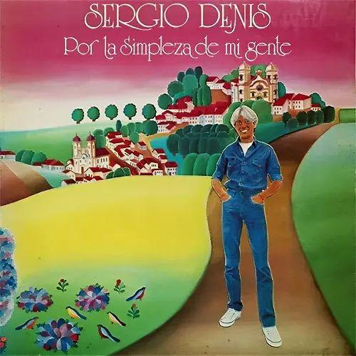 Capa do álbum "Por La Simpleza De Mi Gente", de Sergio Denis