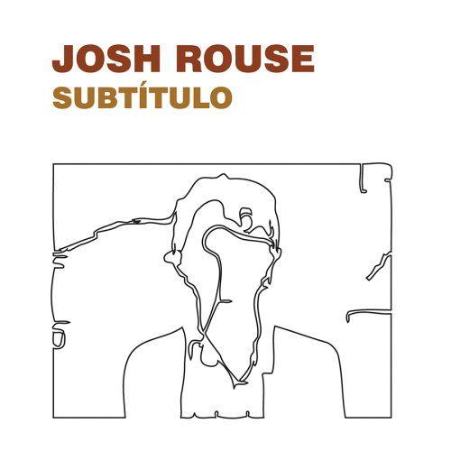 Portada de Álbum "Subtitulo", de Josh Rouse